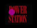 The Power Station - Some Like It Hot