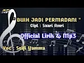 Download Lagu SELFI YAMMA LIDA || BUIH JADI PERMADANI || OFFICIAL LIRIK MP3