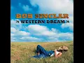 World, Hold On (Children of the Sky) (feat. Steve Edwards) - Bob Sinclar
