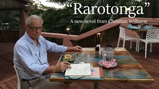 “Rarotonga,” a new sailboat novel from Christian Williams