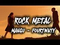 Download Lagu ROCK METAL | MANGU | FOURTWENTY | COVER