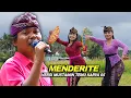 Download Lagu LAGU SASAK VIRAL MENDERITE VERSI MUSTAMIN TEMU KARYA 05_KARYA HARDY GGR