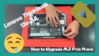 how to upgrade m 2 pcie nvme ssd lenovo thinkbook 13s iwl disassembly