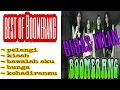 Download Lagu best of BOOMERANG ~ musik indonesia || lagu jadul