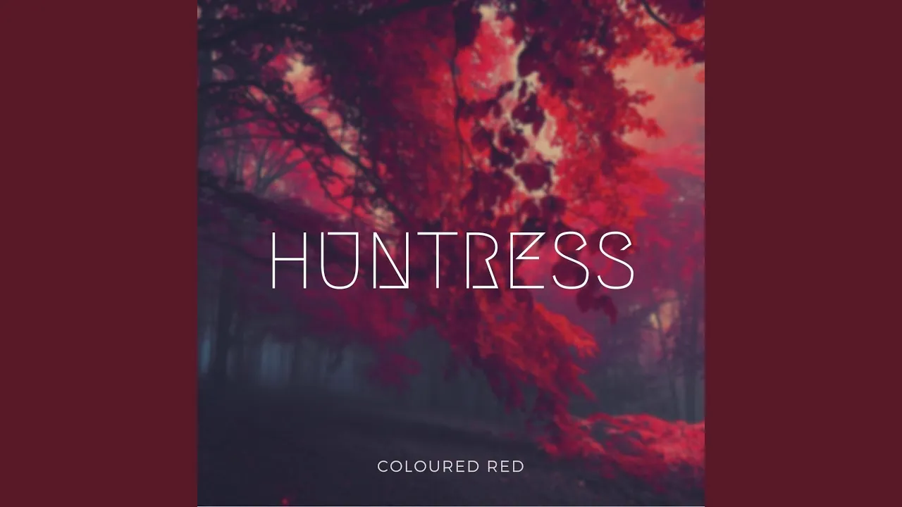 Huntress Huntress