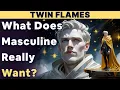 TWIN FLAMES: Wat hij werkelijk wil \u0026 mannelijk verlangen tijdens jouw ontwakingsreis