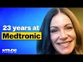 VP of Medtronic What 20 Years of Med Device Taught Me
