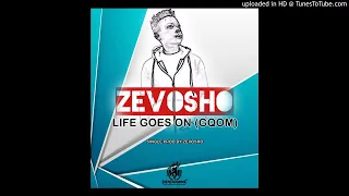 zevosho life goes on gqom 