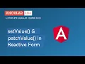 setValue patchValue methods Reactive Forms Angular 13