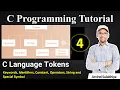 4 C Language Tokens Keywords Identifiers Constant Operators String and Special Symbol