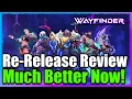 Lets Talk About Wayfinder Re-Release Review