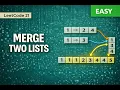 Merge Two Sorted Lists - Leetcode 21