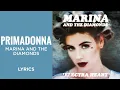 Download Lagu Marina and The Diamonds - Primadonna (LYRICS) \