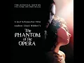 Masquerade (From 'The Phantom Of The Opera' Motion Picture) - Andrew Lloyd Webber & Cast Of "The Phantom Of The Opera" Motion Picture