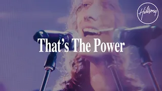 thats the power hillsong worship