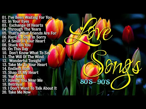 Download MP3 Love Songs Of All Time Playlist - Best Old Love Songs of the 80s, \u0026 90s