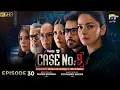 Lagu Case No.9 Episode 30 [Eng Sub] -  29 Dec 2025 | Faysal Quraishi \u0026 Saba Qamar | GEO TV Drama Review
