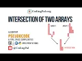 Intersection of two arrays algorithmic approachs 100 Days DSA CodingPal org