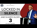 Lagu Locked In Silence And Shared Glory 3  - Rev T. Mahere