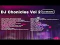 DJ Chronicles Vol 2 ( Amapiano Mix) MKK, Bass drums, Too Deep, Rekere 7, Rekere 2, Jaiva 3
