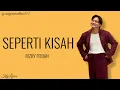 Download Lagu Seperti Kisah - Rizky Febian (Lyrics) | TikTok ~ Tak Tau Bagaimana,Aku Tanpa Dirimu...🎵