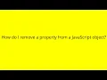 How do I remove a property from a JavaScript object
