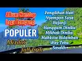 Download Lagu ALBUM LAGU LAMPUNG TERPOPULER MIXDUT teman santai dan perjalanan @BuyungManandoOfficial