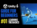 UNITY 6 TUTORIAL PART 1 - LEARN THE BASICS