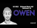 Download Lagu 2022-08.03 Owen @ the Richmond Music Hall (Richmond, VA) | [FULL SET]