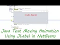 Java Text Moving Animation JLabel NetBeans
