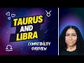 Taurus and Libra Compatibility Overview