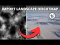 How to Import Landscape Heightmaps in Unreal Engine 5
