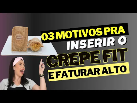 É por isso que o crepe fit pode acelerar seu faturamento com crepes sua cozinha