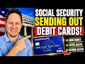 Social Security Sending out Debit Cards to Millions of Americans