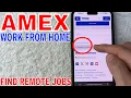 How To Find American Express AMEX Work From Home Remote Jobs