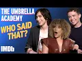 Does THE UMBRELLA ACADEMY Cast Know Their Lines IMDb