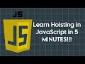 Learn Hoisting in 5 Minutes Hoisting in Javascript Hoisting Javascript