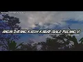 Download Lagu ANGIN DATANG KASIH KABAR (BALE PULANG 2)DJ ANGKLUNG GAGAK TIKTOK