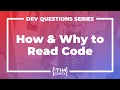 13 How Do I Learn to Read Code Why Should I Learn to Read Code
