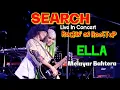 Lagu 🔥MELAYAR BAHTERA - ELLA Ratu Rock Malaysia ft SEARCH D ROCKIN' ON ROOFTOP Live Concert 2022 Terbaik❗