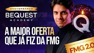 A MAIOR OFERTA DA FMG [ANIVERSÁRIO DA BEQUEST ACADEMY]