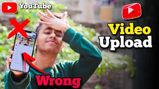 YouTube Par Video Upload Karne ka Sahi Tarika 2023 | How To Upload Videos On YouTube