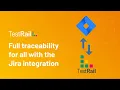 Full Traceability for All with the Jira Integration