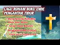 Download Lagu LAGU ROHANI BUKU ENDE PENGANTAR TIDUR