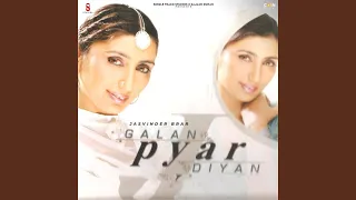 Galan Pyar Diyan 