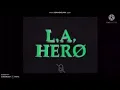 Download Lagu L.A. HERØ Hits Everything Add Round 3