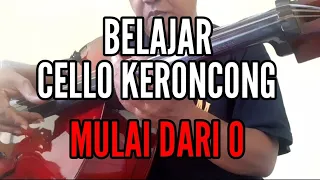 Download TUTORIAL CELLO KERONCONG - MULAINYA DARI MANA MP3