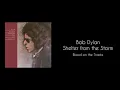 Bob Dylan - Shelter from the Storm (Lyrics)