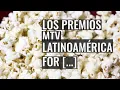 Los Premios MTV Latinoamerica for Best Movie