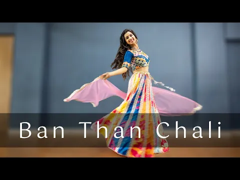 Download MP3 Ban Than Chali | Nainee Saxena